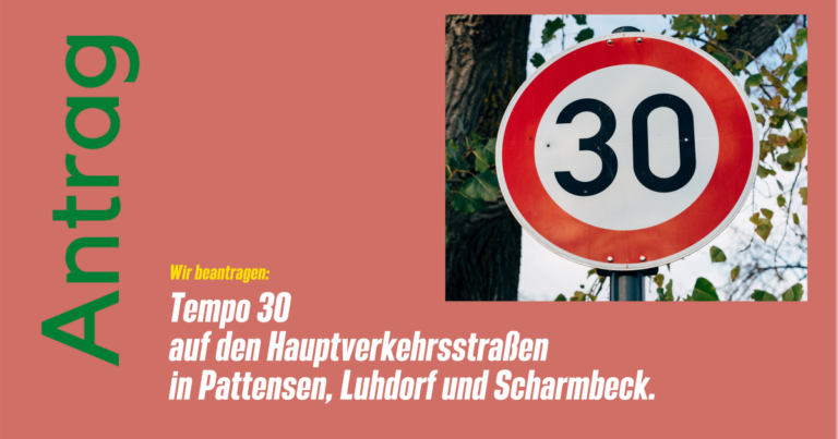 Tempo 30 auf den Hauptverkehrsstraßen in Pattensen, Luhdorf und Scharmbeck