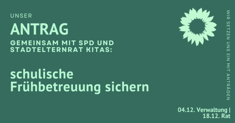 schulische Frühbetreuung sichern