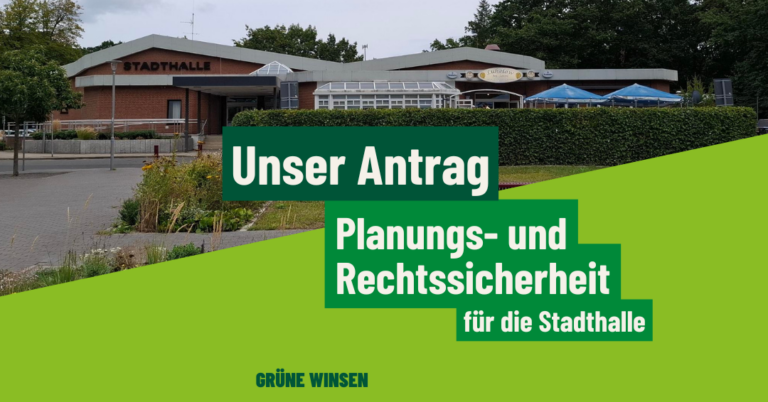 Transparenz und Rechtssicherheit für die Stadthalle Winsen