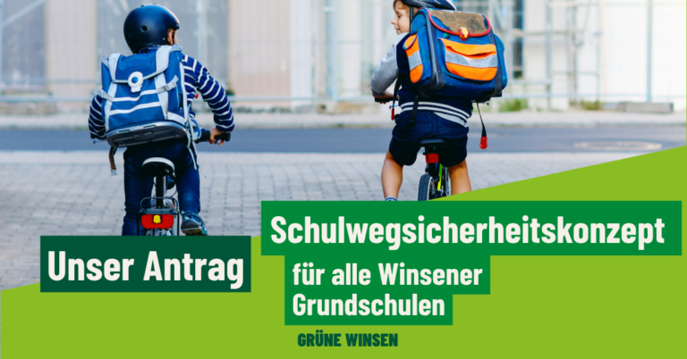 Sichere Schulwege – als Teil der Verkehrswende in Winsen!